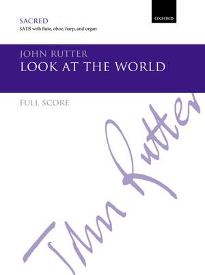Rutter, John: Look at the world
