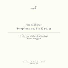 Schubert: Symphony No. 9 in C Major, D. 944 'Die Große' (Live at Ozawa Hall, Tanglewood, 8/21/2007)
