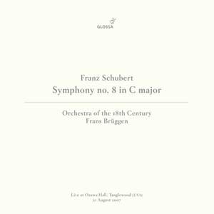 Schubert: Symphony No. 9 in C Major, D. 944 'Die Große' (Live at Ozawa Hall, Tanglewood, 8/21/2007)