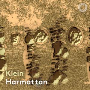 Klein: Harmattan - Vinyl Edition