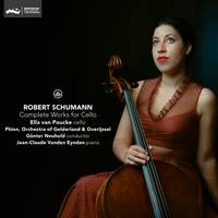 Schumann: Complete Works for Cello