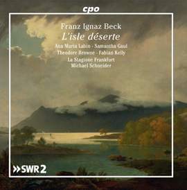 Franz Ignaz Beck: L’Isle deserte