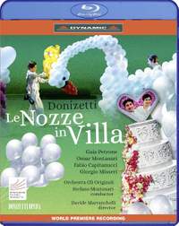 Donizetti: Le Nozze in Villa (Blu-ray)