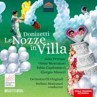 Donizetti: Le Nozze in Villa