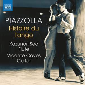 Astor Piazzolla: Histoire du Tango - Works for Flute and Guitar