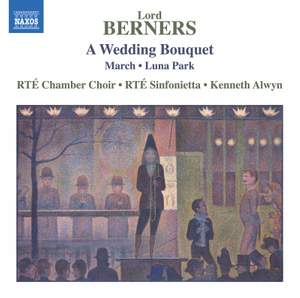 Lord Berners: A Wedding Bouquet, March, Luna Park