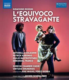 Rossini: L'Equivoco Stravagante