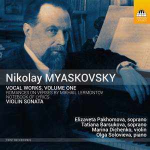 Myaskovsky: Vocal Works, Vol.1 & Violin Sonata in F major, Op.70