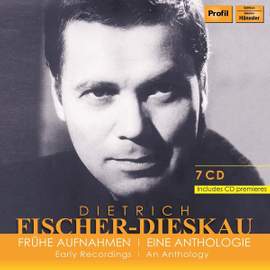 Dietrich Fischer-Dieskau: Early Recordings - an anthology