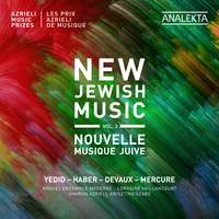 New Jewish Music, Vol. 3 - Azrieli Music Prizes
