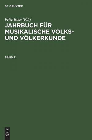 Jahrbuch F�r Musikalische Volks- Und V�lkerkunde. Band 7