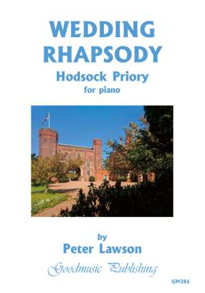 Peter Lawson: Wedding Rhapsody - Hodsock Priory