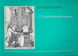 Scheidemann: Orgelintavolierungen(12) 3