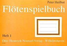 Heilbut: Flötenspielbuch 1