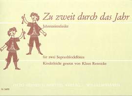 Rennicke: Zu Zweit Durch Das Jahr.