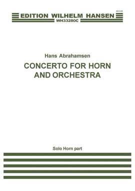 Hans Abrahamsen: Concerto For Horn And Orchestra