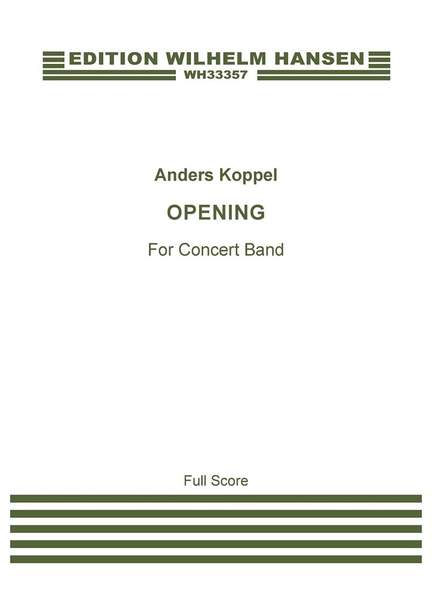 Anders Koppel: Opening