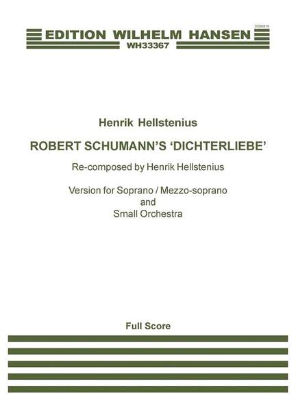 Henrik Hellstenius: Dichterliebe (2020)