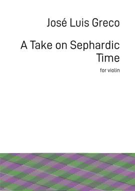 José Luis Greco: A Take On Sephardic Time