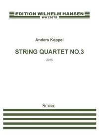 Anders Koppel: String Quartet No.3