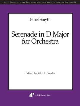Ethel Smyth: Serenade in D Major for Orchestra