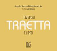 Tommaso Traetta; Filippo Traetta: Sinfonie e Ouvertures