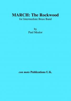 Paul Mealor: March: The Rockwood