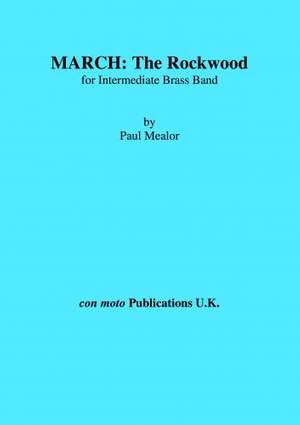Paul Mealor: March: The Rockwood