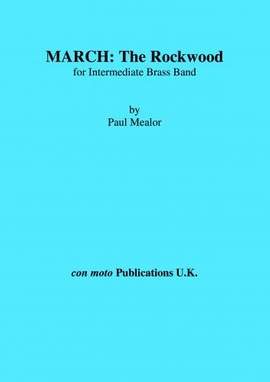 Paul Mealor: March: The Rockwood (Score Only)