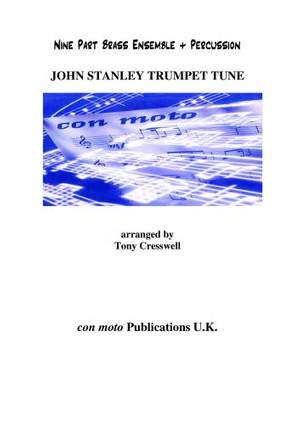 John Stanley: Trumpet Tune (9 Part Brass & Percussion)
