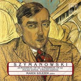 Szymanowski: Piano Music