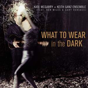 What to Wear in the Dark