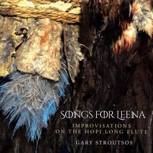 Songs For Leena - Contemporary Hopi Long Flute Music