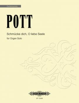 Pott, Francis: Schmucke dich, O liebe Seele
