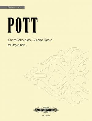 Pott, Francis: Schmucke dich, O liebe Seele