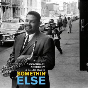 Somethin' Else (deluxe Gatefold Edition. Photographs By William Claxton)