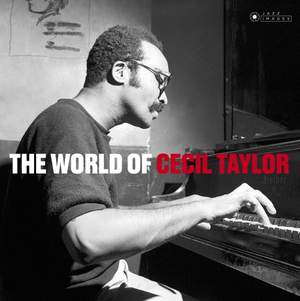 The World of Cecil Taylor