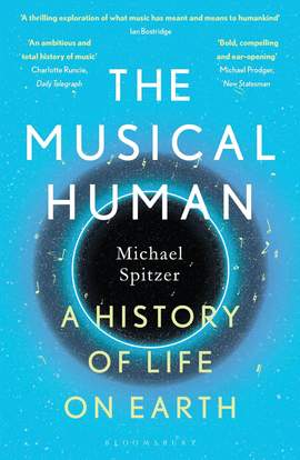 The Musical Human: A History of Life on Earth – A BBC Radio 4 'Book of the Week'