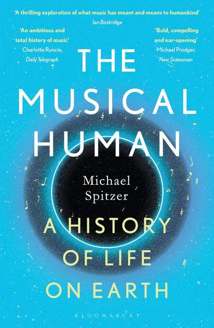 The Musical Human: A History of Life on Earth – A BBC Radio 4 'Book of the Week'