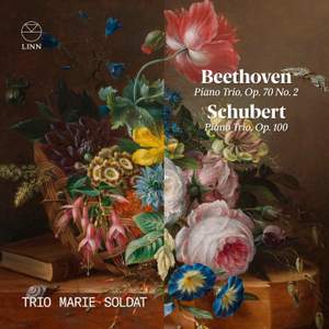 Beethoven: Piano Trio, Op. 70 No. 2 & Schubert: Piano Trio Op. 100