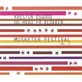 Musketer Festival Vol. II