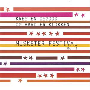 Musketer Festival Vol. II