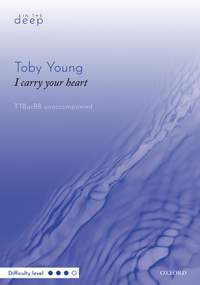 Young, Toby: I carry your heart