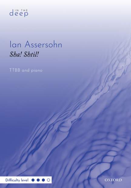Assersohn, Ian: Sha! Shtil!