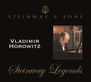 Vladimir Horowitz: Steinway Legends