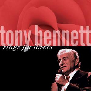 Tony Bennett Sings For Lovers