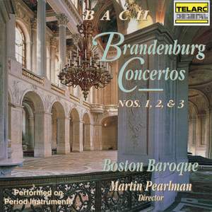 Bach: Brandenburg Concertos Nos. 1, 2 & 3