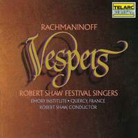 Rachmaninoff: Vespers (All-Night Vigil), Op. 37