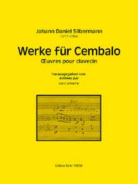 Johann Daniel Silbermann: Werke Für Cembalo
