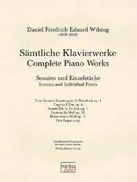 Daniel Friedrich Eduard Wilsing: Sämtliche Klavierwerke